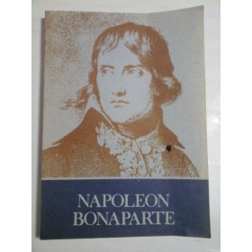 NAPOLEON  BONAPARTE  -  Gheorghe  Eminescu